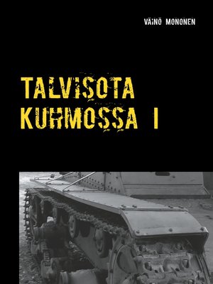 cover image of Talvisota Kuhmossa I